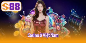 Casino ở Việt Nam