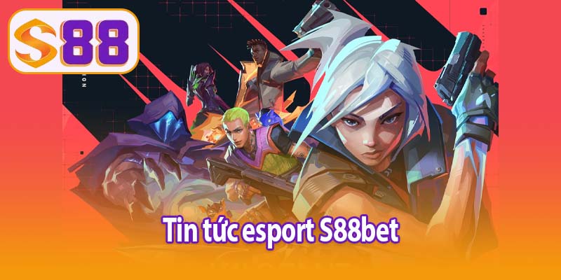 Tin tức Esports